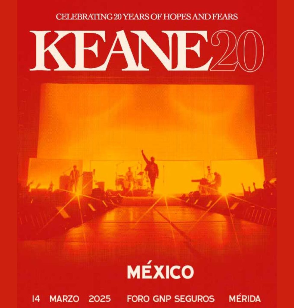 KEANE 14 de marzo Foro GNP  Seguros Mérida, Yucatán